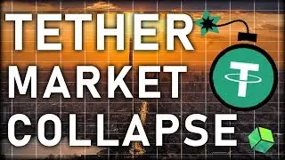 TETHER COLLAPSE PART 2 | News Update
