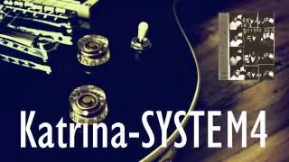 System 4 - Katrina [Audio]