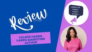 Book Review: Valarie Harris with Varris Marketing