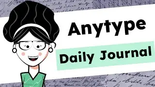 Anytype template - Daily Journal Experience (Jan 2024)