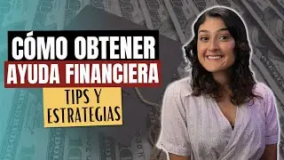 Cómo obtener ayuda y becas para la universidad