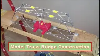 Model Truss Bridge