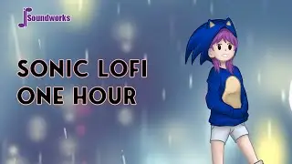 Sonic Lofi One Hour - Chill Video Game Music Remix - JP Soundworks
