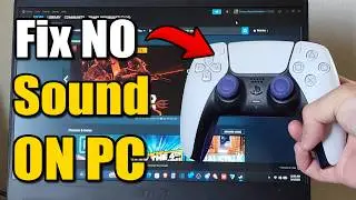 How to Fix No Sound on PS4 or PS5 Controller on PC - Easy Tutorial