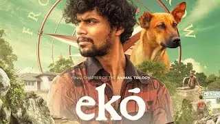 Eko The Most Dangerous Dog Movie Ever😱  Chapter of Animal Trilogy #animals #EkoMovie #AnimalTrilogy 