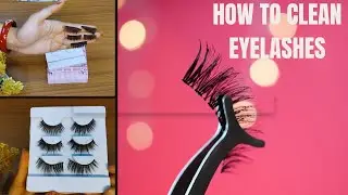 How to clean false eyelashes✨/Eyelash ko saaf kare asani se Ghar per✨/Easy Diy for lash extensions