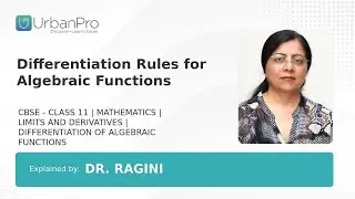 Differentiation Rules for Algebraic Functions | Dr. ragini
