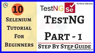 Selenium Tutorial 10 - TestNG Framework for Selenium Part-1 | Install TestNG in Eclipse