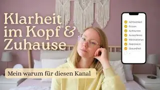 Von Putzvideos zu innerer Ordnung - Das ist Klar Schiff