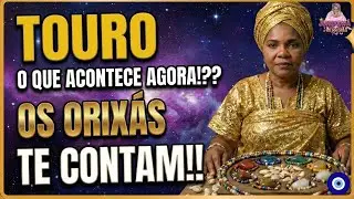 SIGNO DE TOURO, TUDO ISSO ACONTECE AINDA HOJE!!