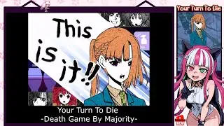 【Review】 Your Turn To Die -Death Game By Majority- / キミガシネ -多数決デスゲーム- / (Nyanco Channel)