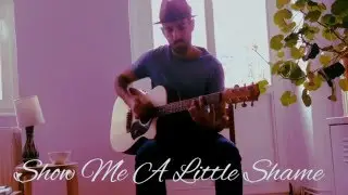 Ben Harper - Show Me A Little Shame (cover by Chris Assaad)