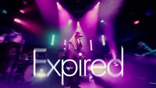 Arche - Expired (1st One-man Live &ldquo;the process of sublimation&rdquo; at Shibuya WWW -2025.7.6-)