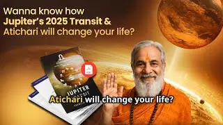 Jupiter Transit 2025 Atichari Report | Clickastro | Vedic Astrology