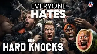 Why does every NFL team hate HARD KNOCKS?