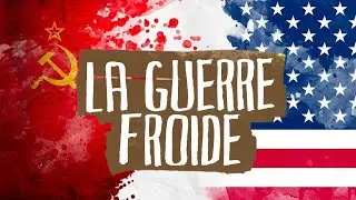 🌍 Guerre Froide : De Yalta &agrave; la chute du Mur de Berlin | Relations Est-Ouest expliqu&eacute;es