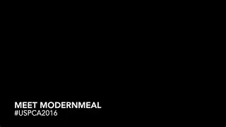 USPCA2016 - Meet Modernmeal