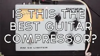 Roger Mayer RM58 Compressor/Limiter on guitar by Lance Seymour - Gear Talk