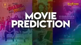 Teri Bhabhi Hai Pagle & Soorma | Movie Prediction By Bollyworm