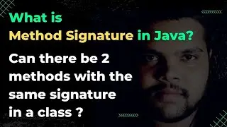 #11 Method Signature in Java | Object Oriented Programming | Inheritance | #oops