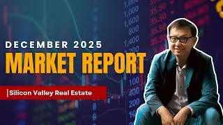 Dec 2025 Bay Area Market Report
