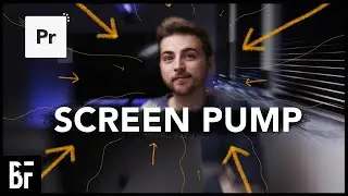 Screen Pump Effect in Premiere Pro