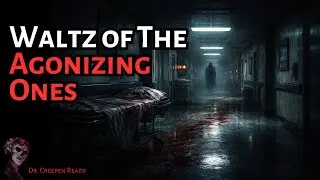 Waltz of The Agonizing Ones | TERRIFYING PURGATORY CREEPYPASTA