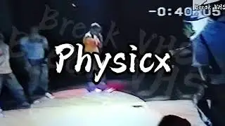 Bboy Physicx | Hip Hop planet 2004
