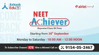 Launching NEET Achiever | For 12th Pass/ Repeater 2022 Aspirants | Aakash EduTV