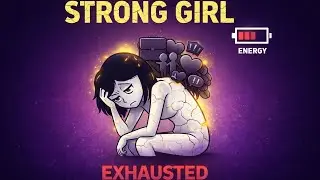 The 'Strong Girl' Syndrome: Why You're Exhausted All the Time