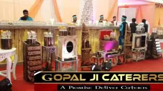 No1 catering company in Kanpur  GOPAL JI CATERERS