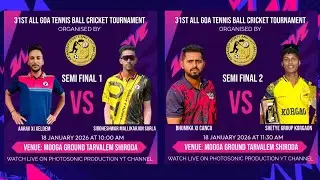 LIVE | FINAL DAY | RATNADEEP SC TARVALE SHIRODA -31ST ALL GOA TENNISBALL CRICKET TOURNAMENT 2026