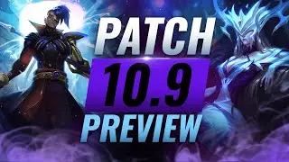 NEW PATCH PREVIEW: Upcoming Changes List for Patch 10.9 - League of Legends Season 10
