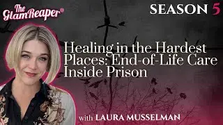 Healing in the Hardest Places: End-of-Life Care Inside&nbsp;Prison