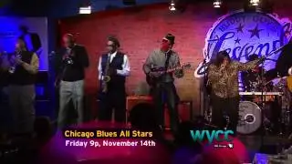 WYCC Episode 7: Chicago Blues All-Stars trailer