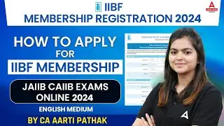 IIBF Membership Registration 2024 | How to Apply for Membership Of IIBF | JAIIB CAIIB Exams 2024