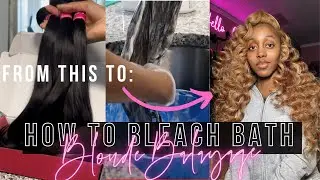 Blonde Balayage ✨ (How to Bleach Bath, Highlight, & Seal Wefts w/ Hair Bundles) feat. #UniceHair