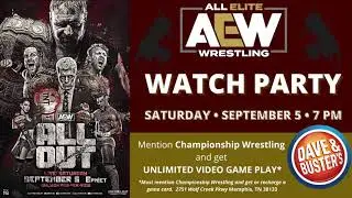 SEPT. 5  |  AEW All Out Watch Party &mdash; FREE!