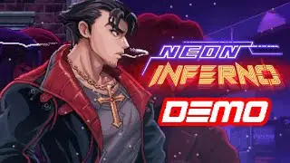 NEON INFERNO - DEMO - CYBERPUNK & WILD GUNS RELOADED MIX