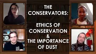 Ethics of Conservation and the Importance of Following the Protocol - The Conservators