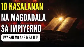 10 Kasalanan Ayon sa Biblia na Nagdadala sa Impiyerno Babala ng Diyos Pagsisisi at Kaligtasan