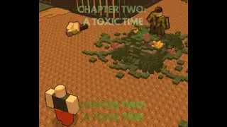 Block Tales | Chapter 2: A Toxic Time