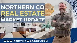 Northern Colorado Real Estate Market Update October 2025