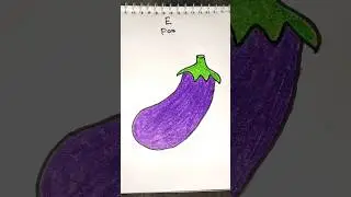 E for Eggplant 🍆🍆#shorts