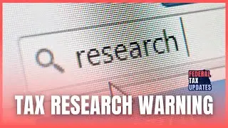 Why Social Media and Google Shouldn't Be Your Tax Research Tools