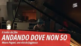 ANDANDO DOVE NON SO | Il trailer del film | HOT CORN