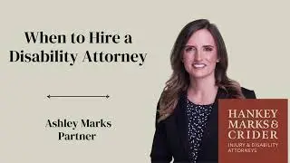 When to Hire a Disability Attorney