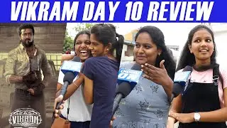 Vikram Day 10 அடங்காத கூட்டம்!!! | Vikram Day 10 Public Review | Day 10 Vikram Review | CN!