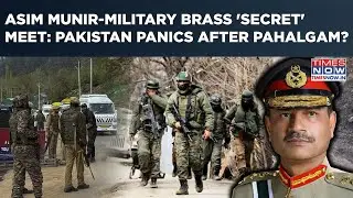 Pakistan Panics After Pahalgam As Modi-Shah Plan Response? Asim Munir-Military Brass 'Secret' Meet