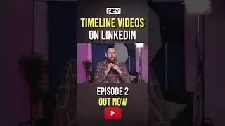 Video & Linkedin | Timeline Videos #short